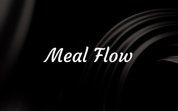 Meal Flow 飲食節奏管理